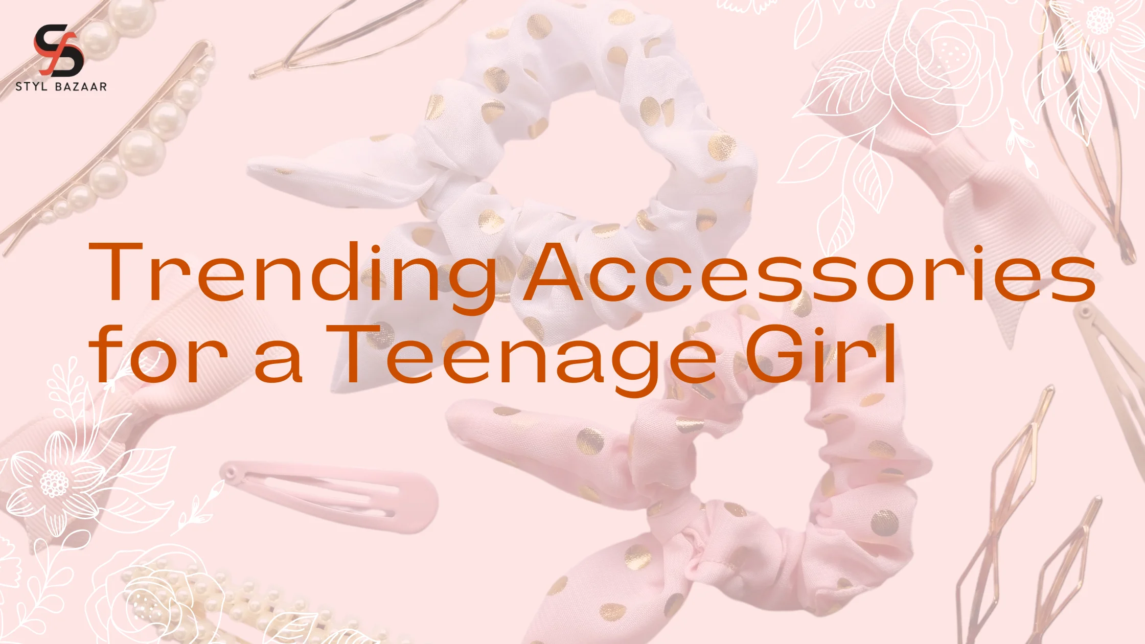 Trending Accessories for a Teenage Girl